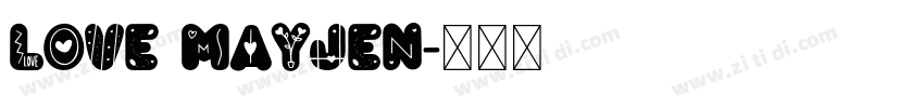 Love Mayjen字体转换